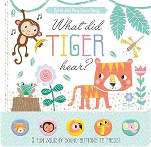 What Did Tiger Hear?