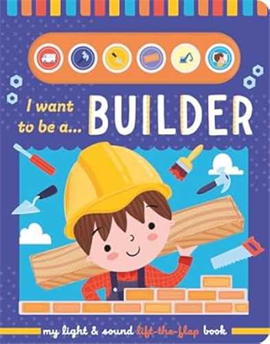 I Want To Be a Builder