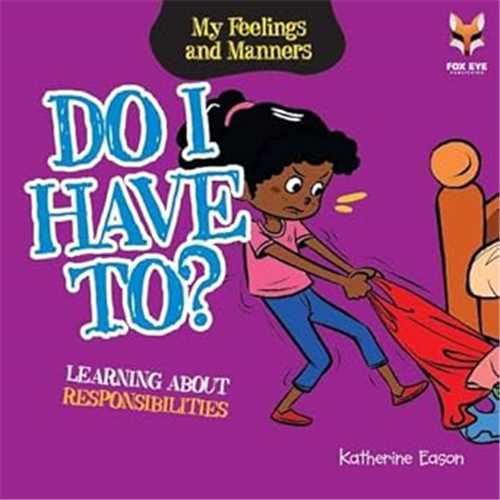 Do I Have To? Learning About Responsibilities