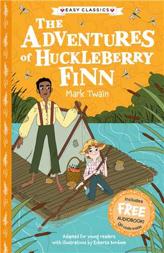 The Adventures of Huckleberry Finn with Audio