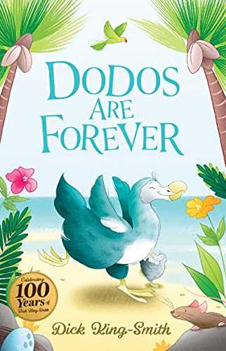کتاب Dodos are forever: The Dick King-Smith