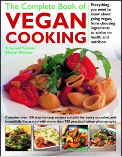 Complete Book of Vegan Cooking: Anness