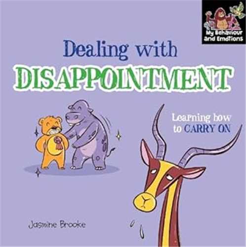 Dealing with Disappointment and Learning how to Carry On